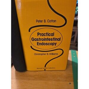 Practical Gastrointestinal Endoscopy Cotton Williams 1980 First Edition HC DJ